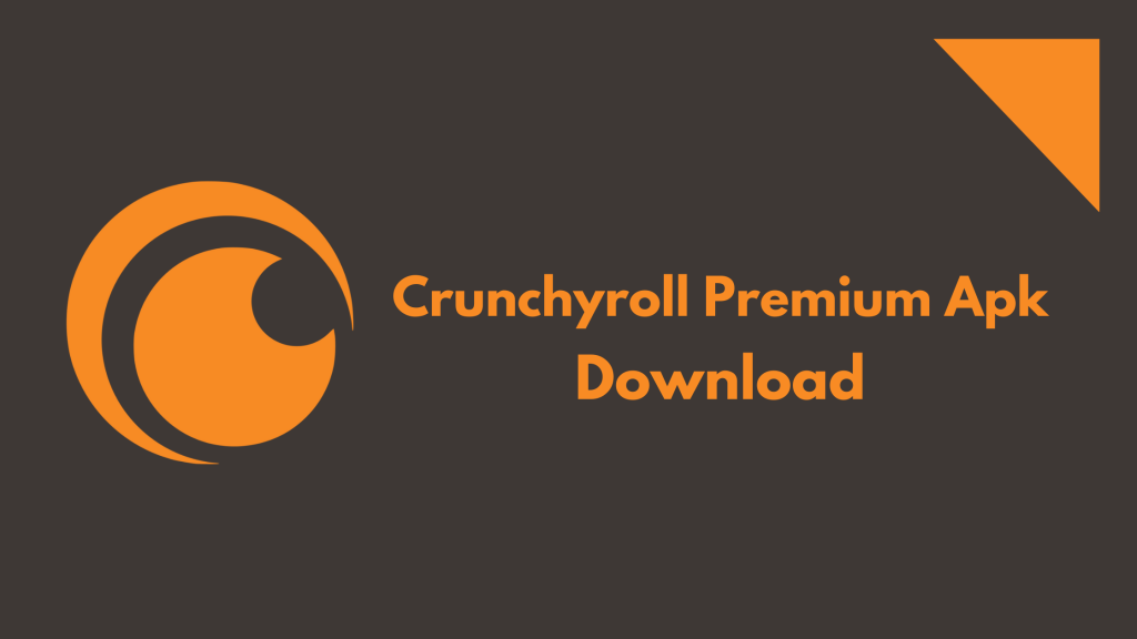 Crunchyroll Premium Apk