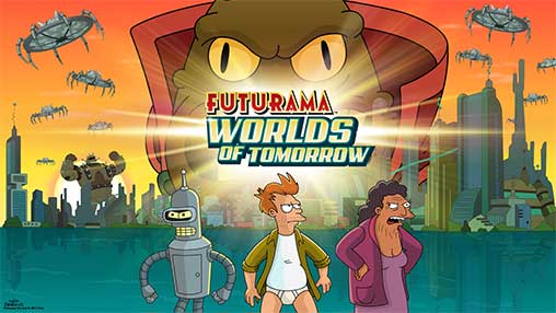 Futurama Worlds of Tomorrow Mod apk